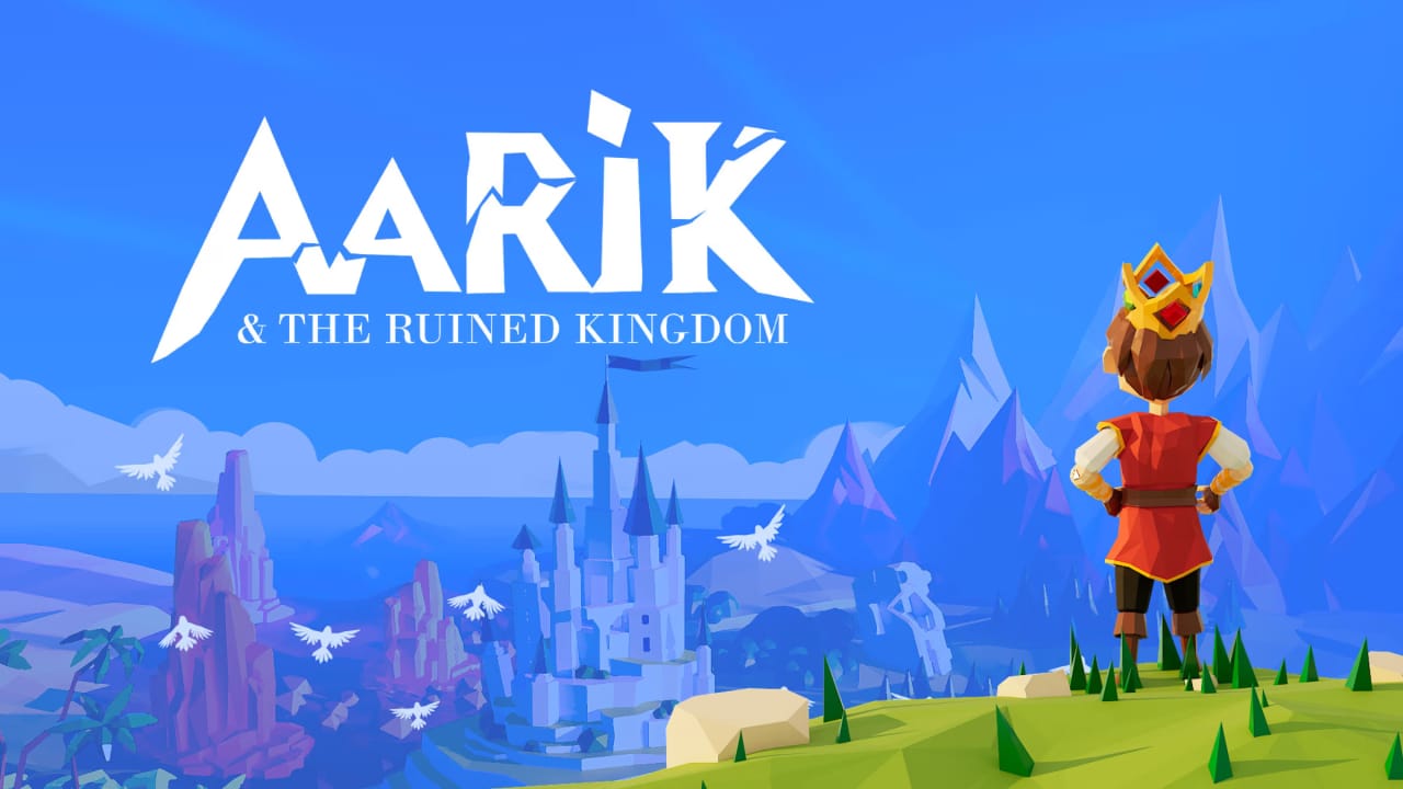 阿里克和废墟王国丨Aarik And The Ruined Kingdom-LanTi云网创