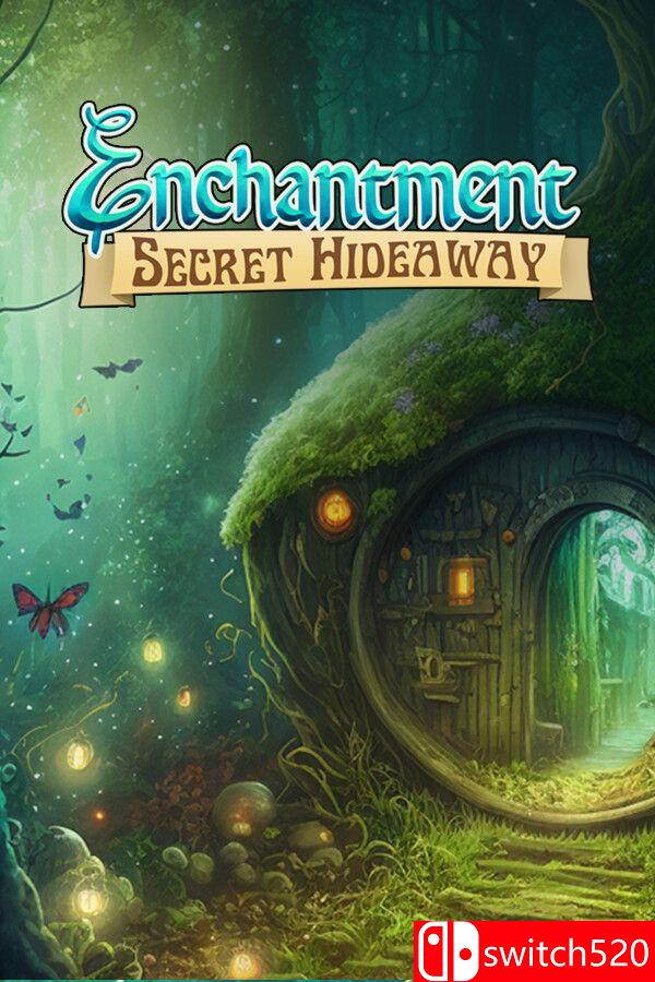 《魔法隐秘藏身处（Enchantment Secret Hideaway）》[英文]-LanTi云网创