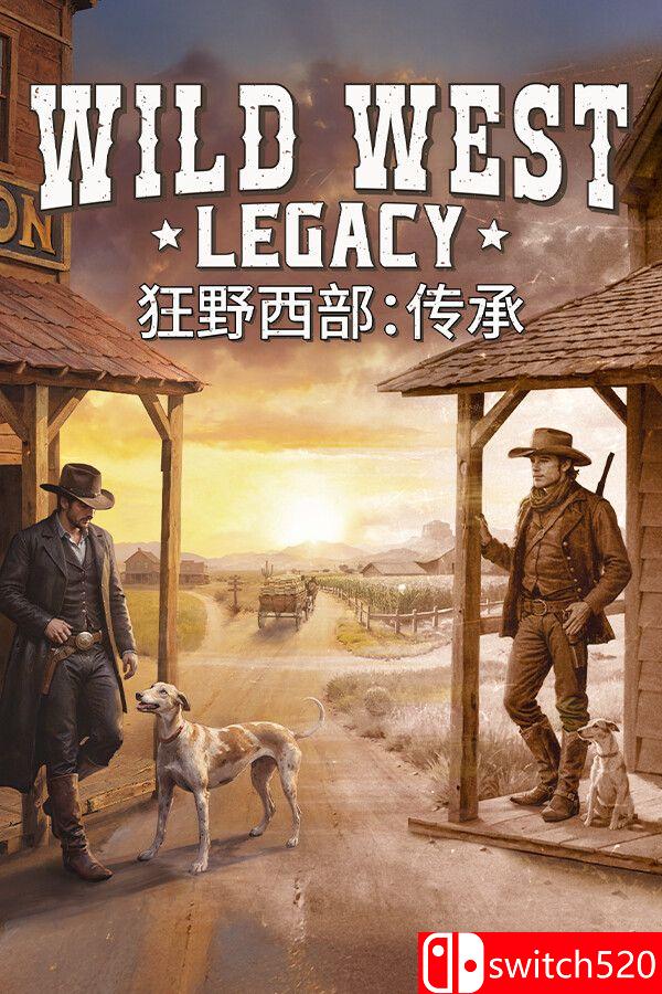 《狂野西部：传承（Wild West Legacy）》官方中文 [中文/英文]-LanTi云网创