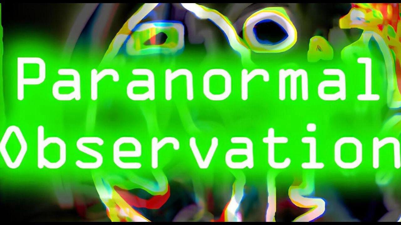 超自然观察丨Paranormal Observation-LanTi云网创