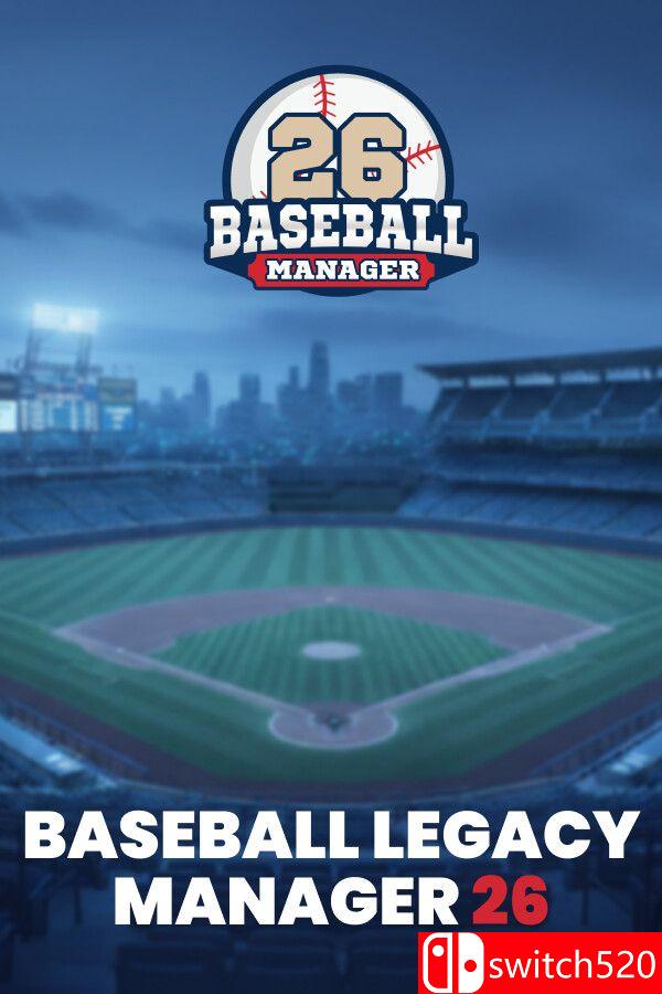 《棒球遗产经理26（Baseball Legacy Manager 26）》Build 22575539 [英文]-LanTi云网创