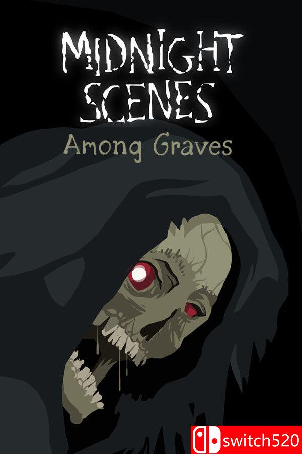 《午夜场景：墓间低语（Midnight Scenes: Among Graves）》Build 22360430 [英文]-LanTi云网创