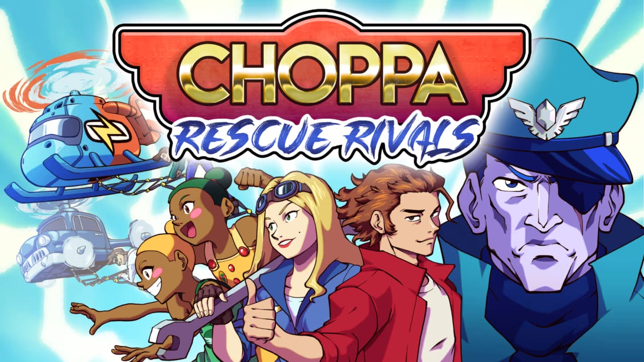 肖帕：营救对手丨Choppa: Rescue Rivals-LanTi云网创