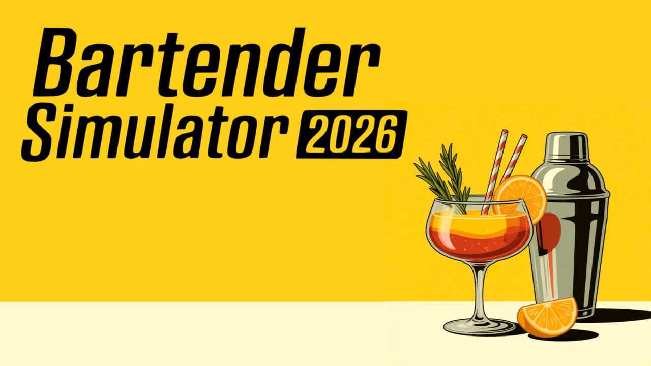 调酒师模拟器2026丨Bartender Simulator 2026-LanTi云网创