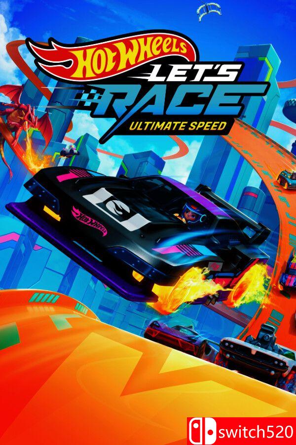 《风火轮一起竞速：终极速度（Hot Wheels Let’s Race: Ultimate Speed）》[英文]-LanTi云网创
