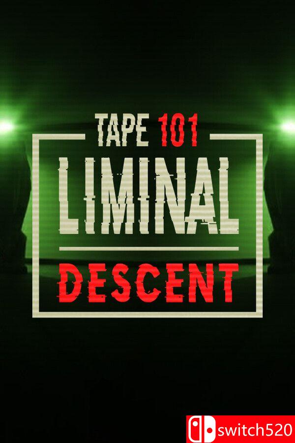 《磁带101：阈限下沉（Tape 101: Liminal Descent）》官方中文 [中文/繁体/英文/日语]-LanTi云网创