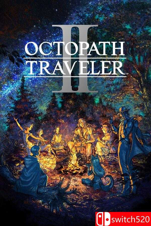 《歧路旅人 II（OCTOPATH TRAVELER II）》官方中文 GOG版 [中文/繁体/英文/日语]-LanTi云网创