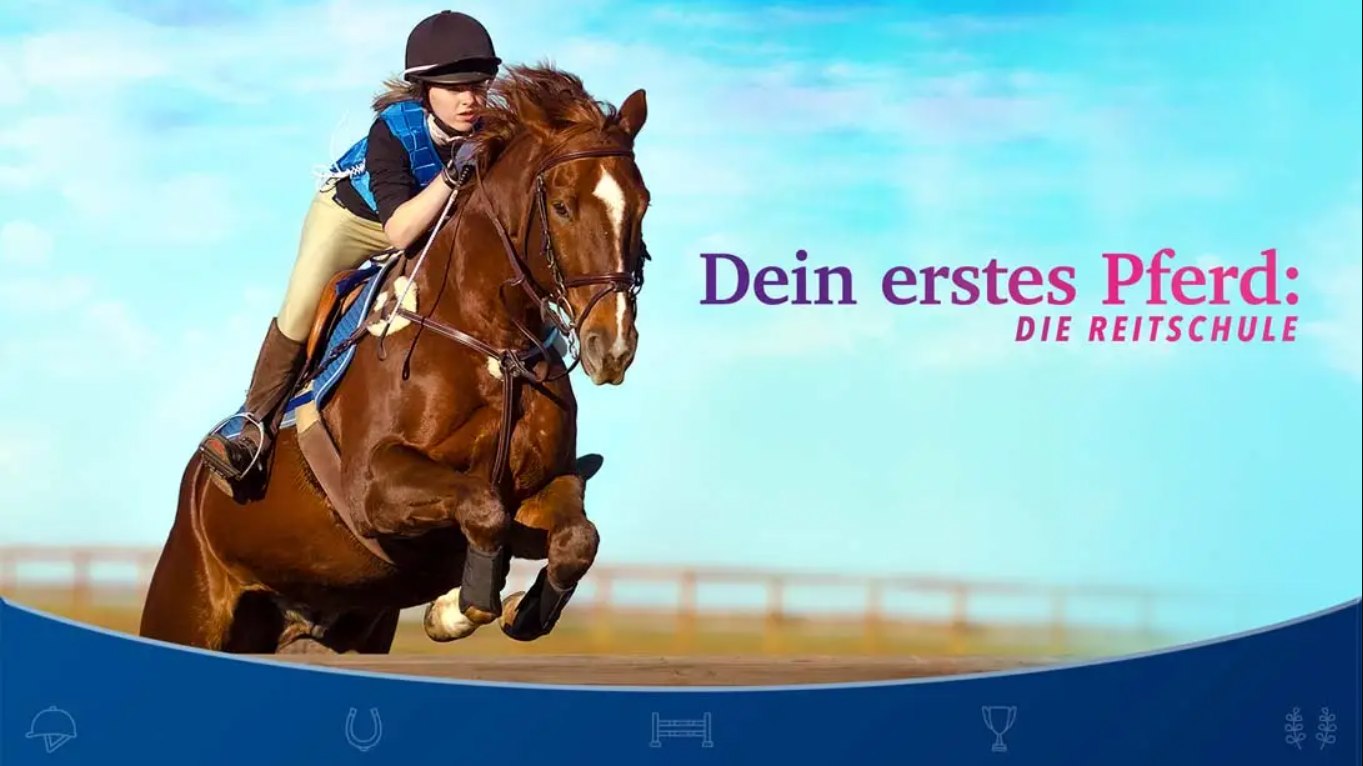 【德版】Dein erstes Pferd: DIE REITSCHULE 英语-LanTi云网创