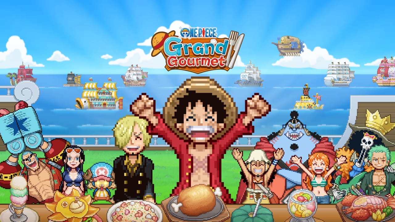 海贼王：海洋盛宴丨ONE PIECE: Grand Gourmet-LanTi云网创